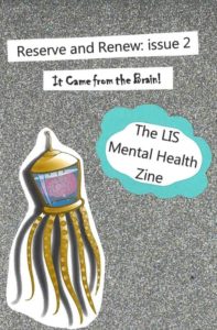 issue 2 cover featuring the "it came from the brain" subtitle and an image of a brain in a jar within an octopus suit